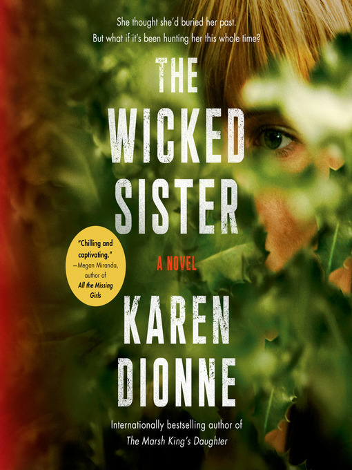 Title details for The Wicked Sister by Karen Dionne - Wait list